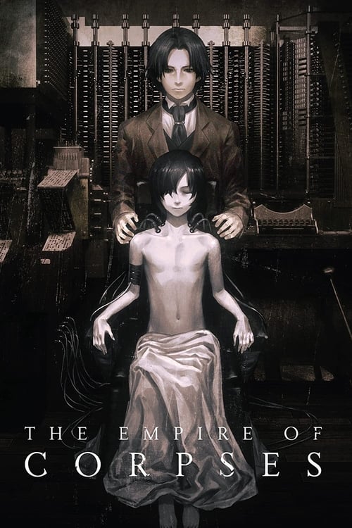 The Empire of Corpses постер