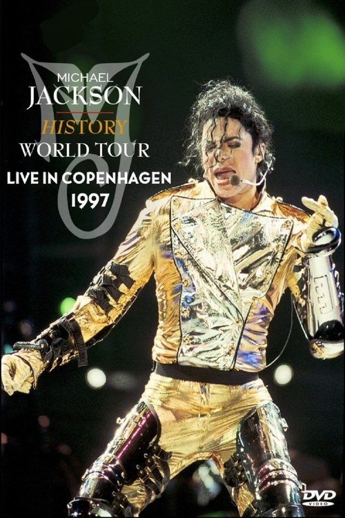 Michael Jackson: HIStory World Tour - Live in Copenhagen постер