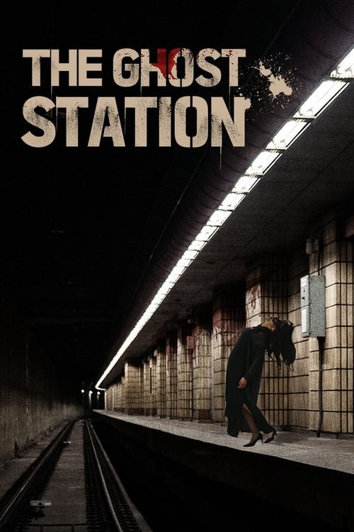The Ghost Station постер