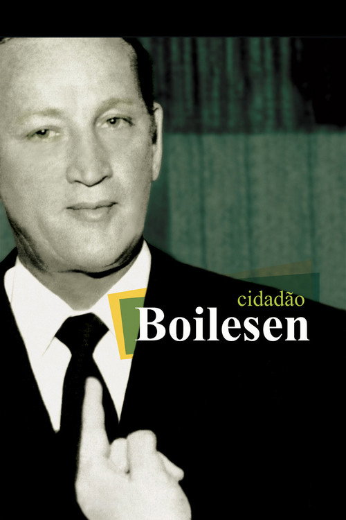 Cidadão Boilesen постер