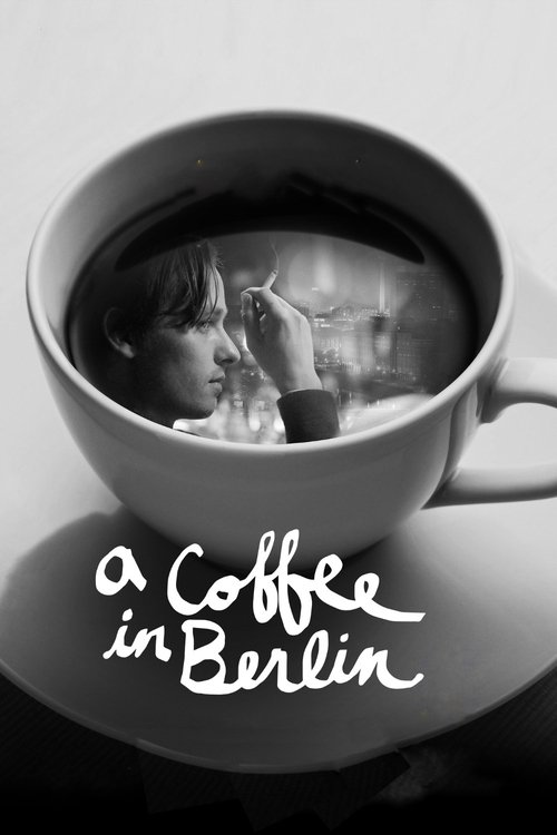 A Coffee in Berlin постер