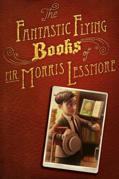The Fantastic Flying Books of Mr. Morris Lessmore постер