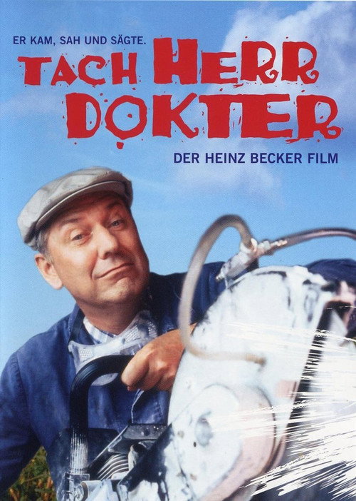 Tach, Herr Dokter! – Der Heinz-Becker-Film постер