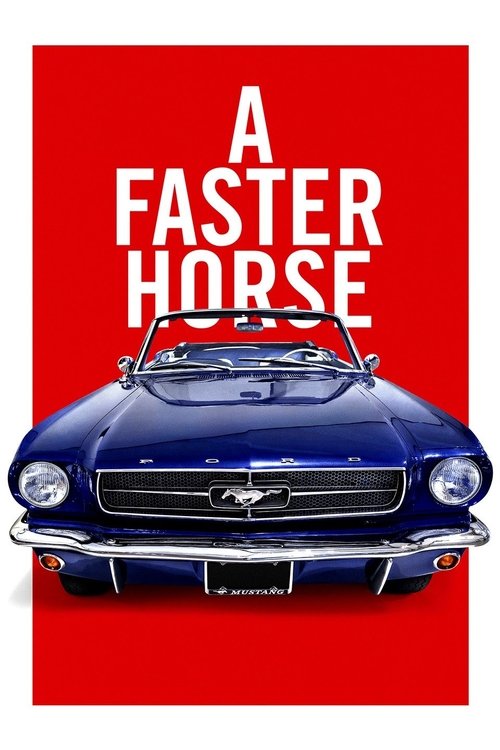 A Faster Horse постер