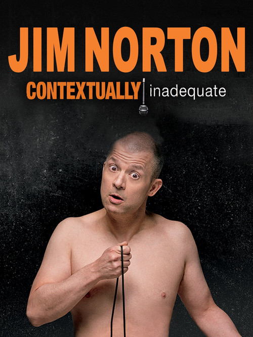 Jim Norton: Contextually Inadequate постер