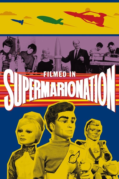 Filmed in Supermarionation постер