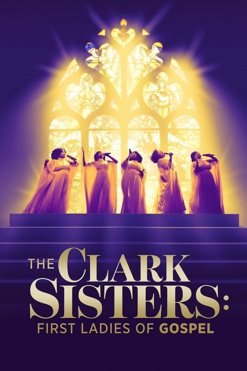The Clark Sisters: First Ladies of Gospel постер
