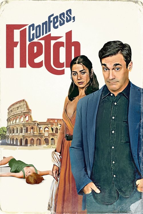 Confess, Fletch постер