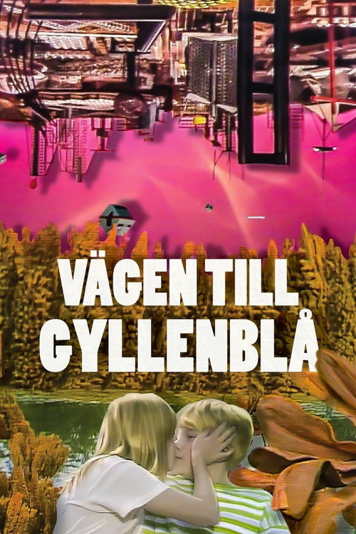 A Road to Gyllenbla! постер