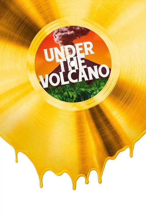 Under the Volcano постер