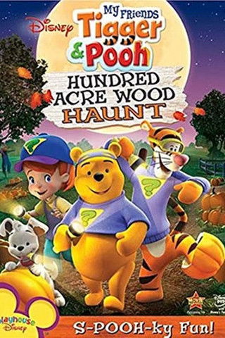 My Friends Tigger & Pooh: Hundred Acre Wood Haunt постер