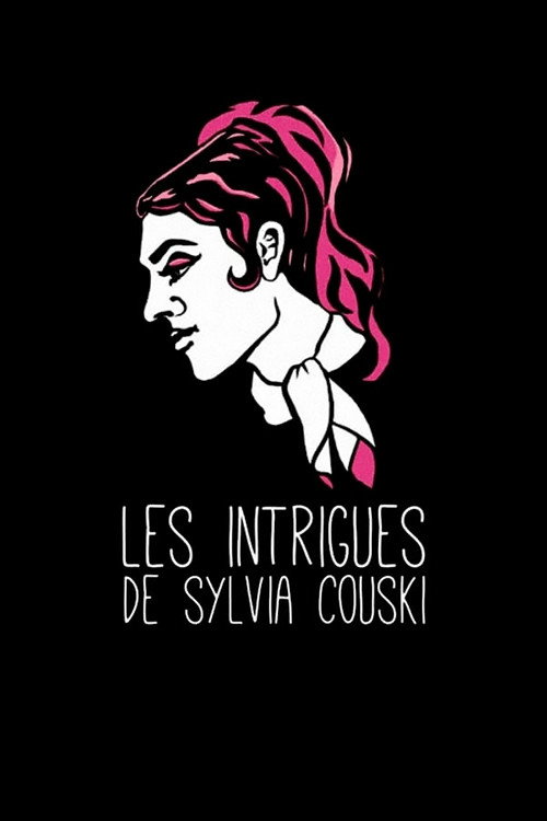 Les Intrigues de Sylvia Couski постер