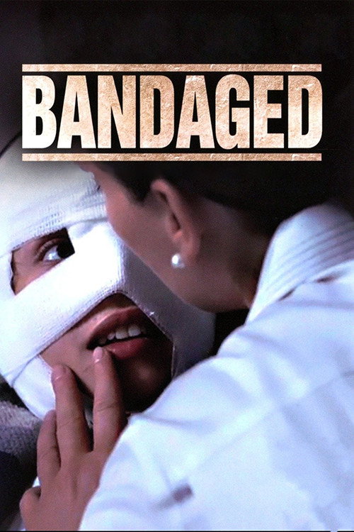 Bandaged постер
