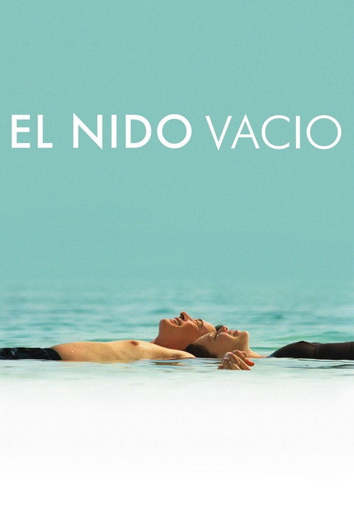 El nido vacío постер