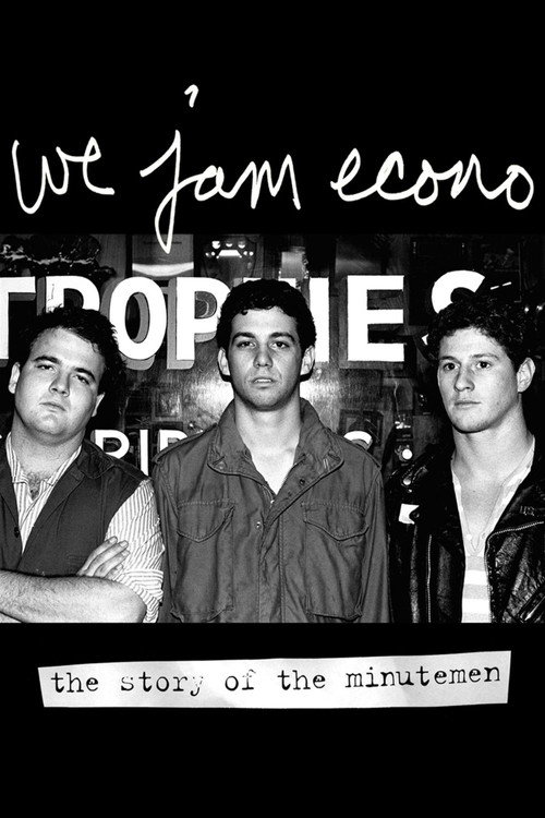 We Jam Econo: The Story of the Minutemen постер