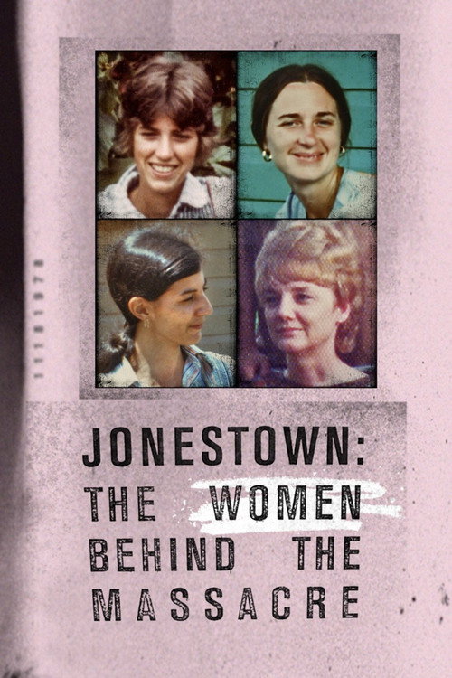Jonestown: The Women Behind the Massacre постер