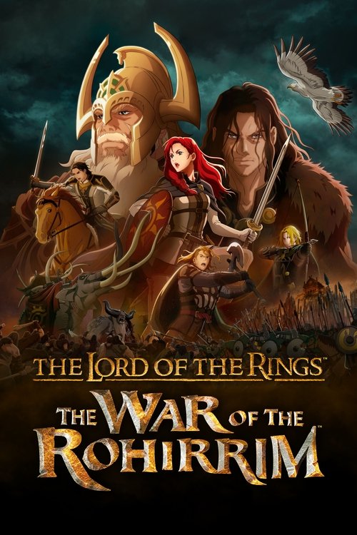 The Lord of the Rings: The War of the Rohirrim постер