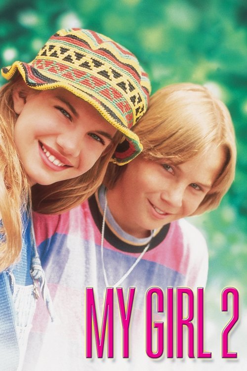 My Girl 2 постер