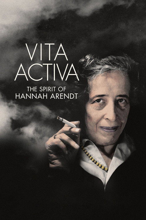 Vita Activa: The Spirit of Hannah Arendt постер