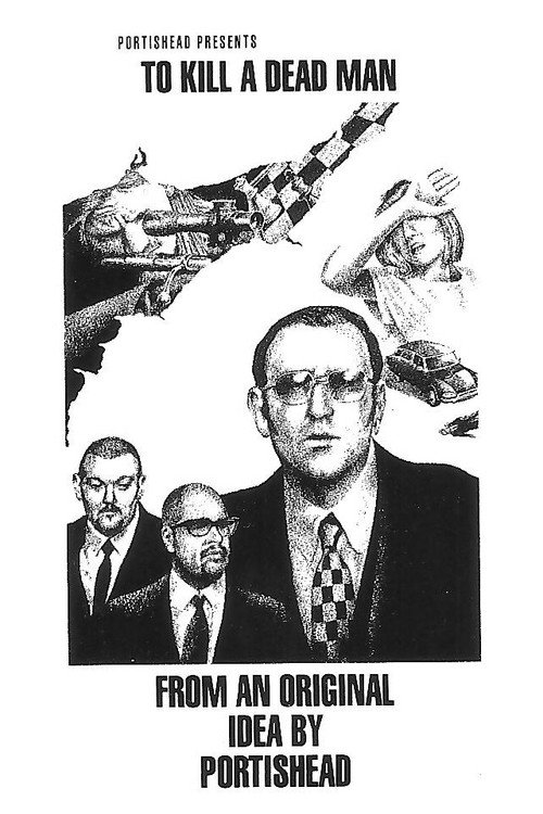 To Kill a Dead Man постер