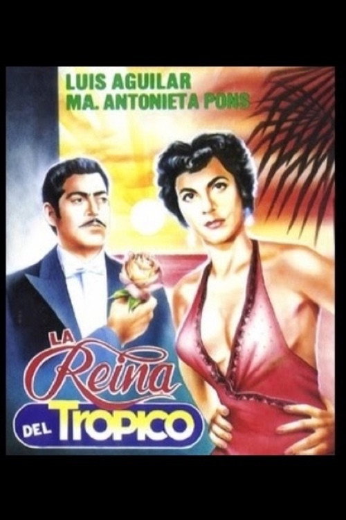 La reina del trópico постер