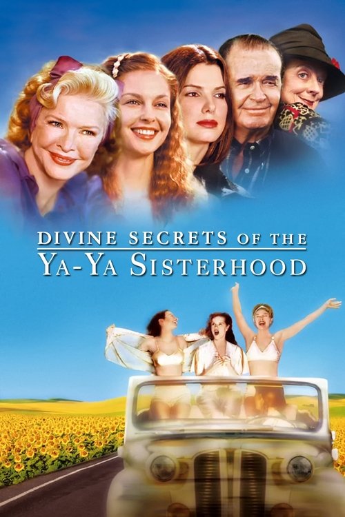 Divine Secrets of the Ya-Ya Sisterhood постер