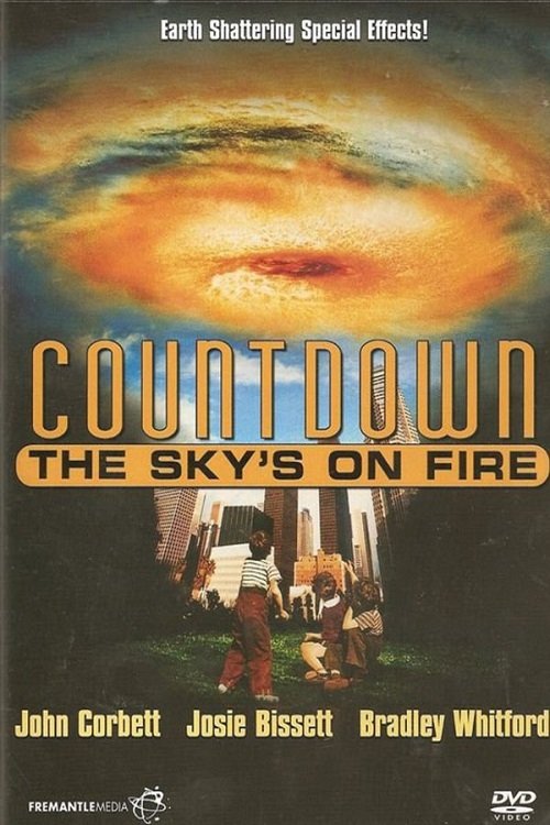 Countdown: The Sky's on Fire постер