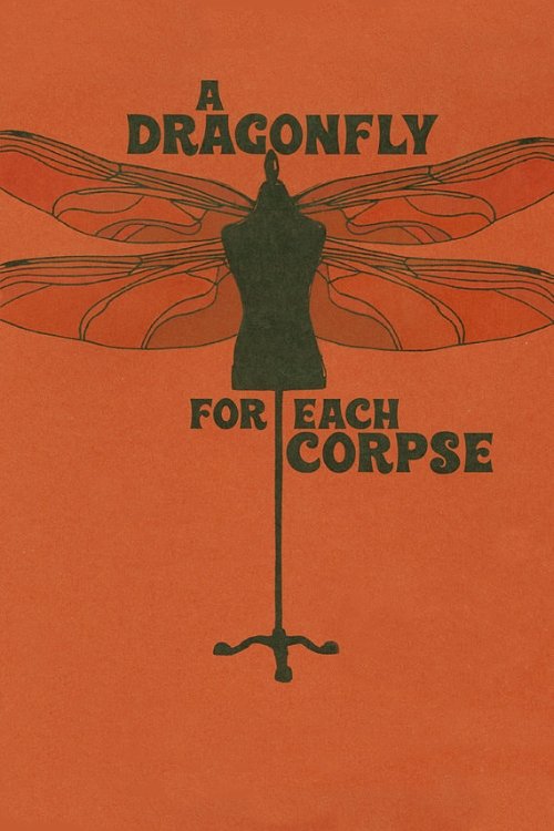 A Dragonfly for Each Corpse постер