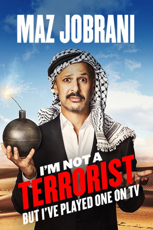 Maz Jobrani: I'm Not a Terrorist But I've Played One on TV постер