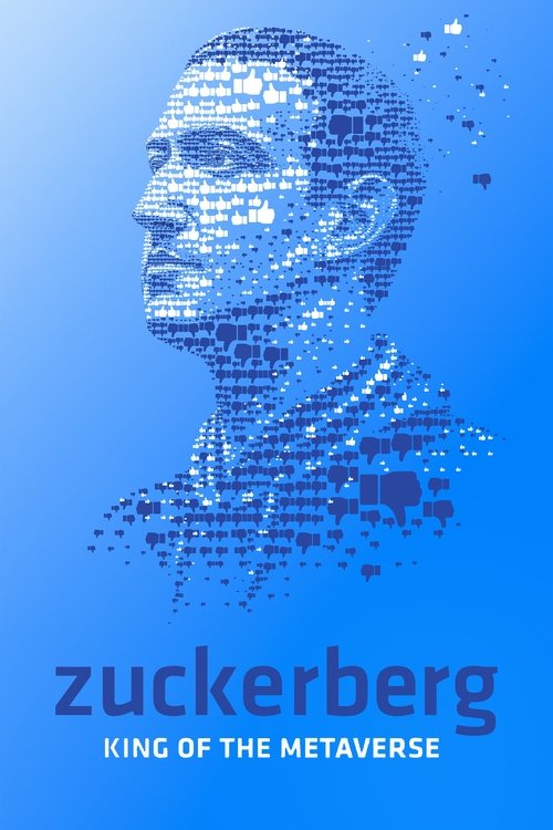 Zuckerberg: King of the Metaverse постер