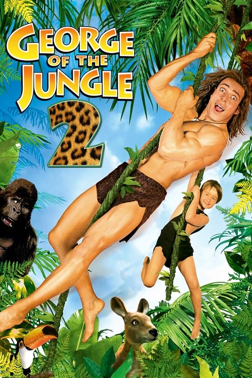 George of the Jungle 2 постер