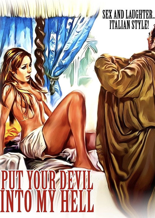 Put Your Devil Into My Hell постер