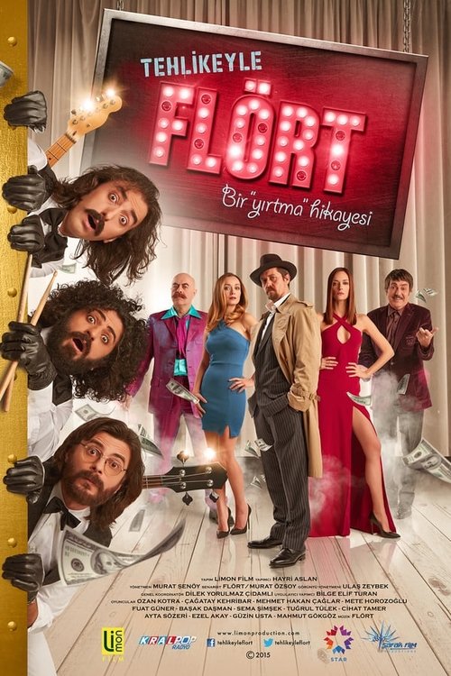 Tehlikeyle Flört постер