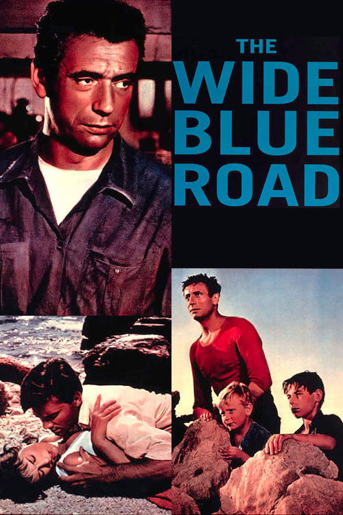 The Wide Blue Road постер