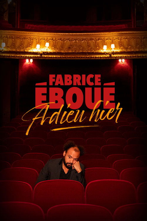 Fabrice Éboué - Adieu Hier постер