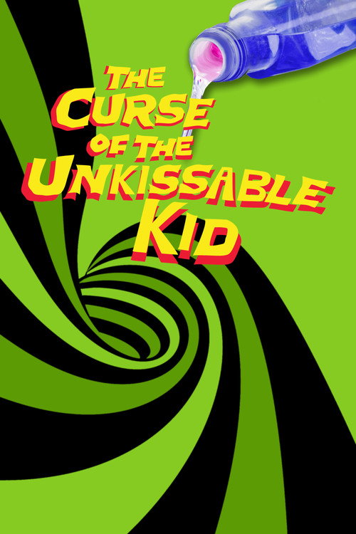 The Curse of the Un-Kissable Kid постер