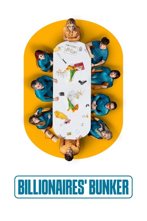 Billionaires' Bunker постер