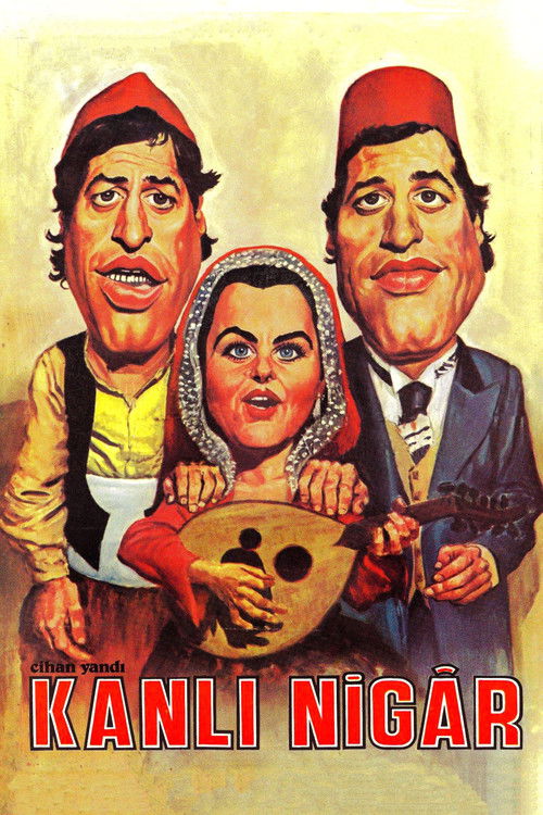 Kanlı Nigar постер