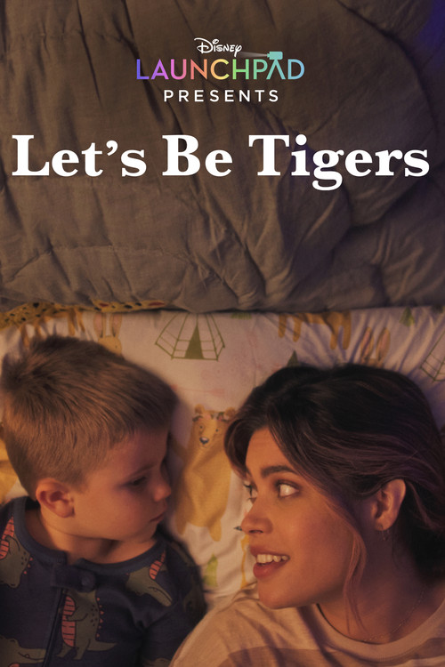 Let's Be Tigers постер