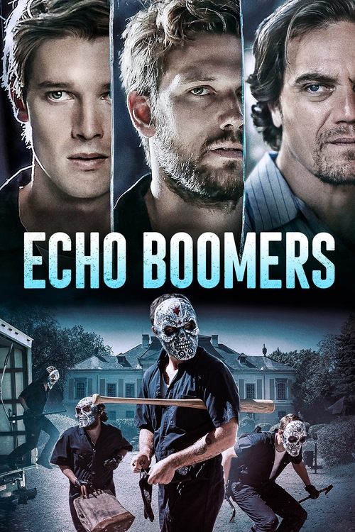Echo Boomers постер