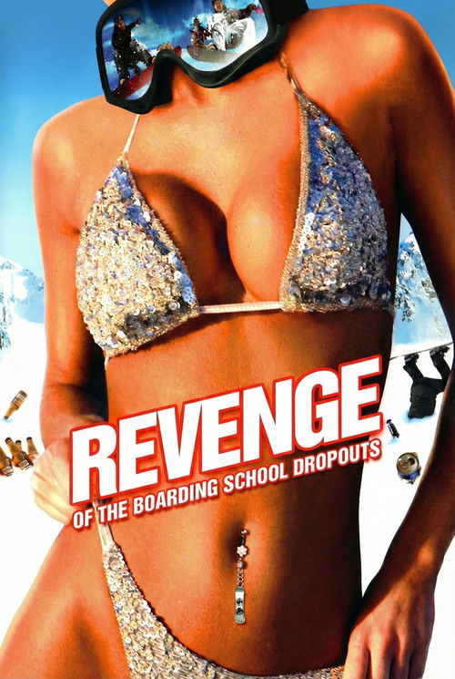 Revenge of the Boarding School Dropouts постер