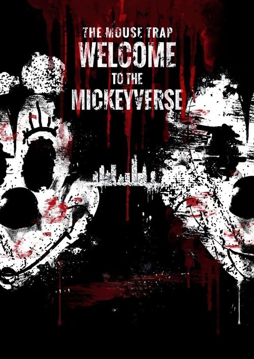 The Mouse Trap: Welcome to the Mickeyverse постер