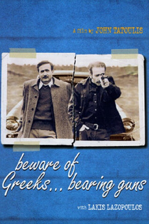 Beware of Greeks Bearing Guns постер