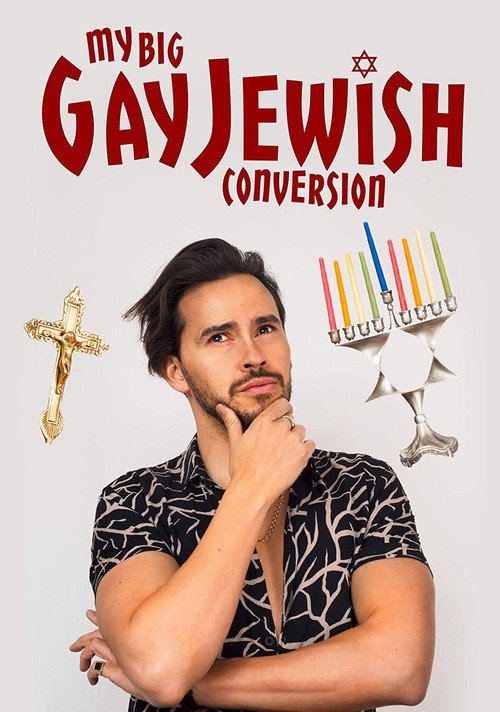 My Big Gay Jewish Conversion постер