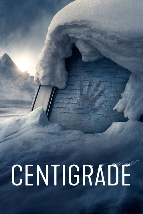 Centigrade постер