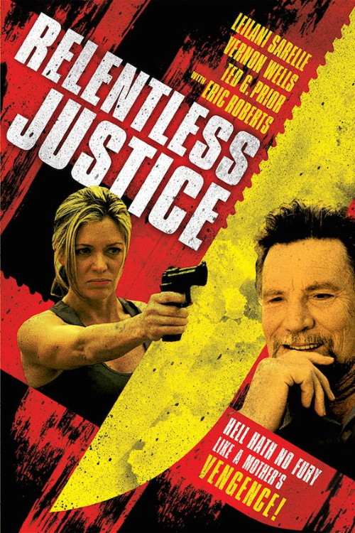 Relentless Justice постер