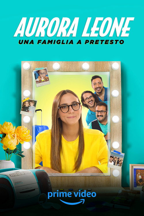Aurora Leone - Una famiglia a pretesto постер