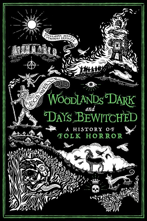 Woodlands Dark and Days Bewitched: A History of Folk Horror постер