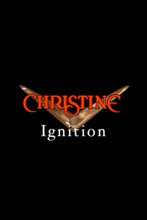 Christine: Ignition постер