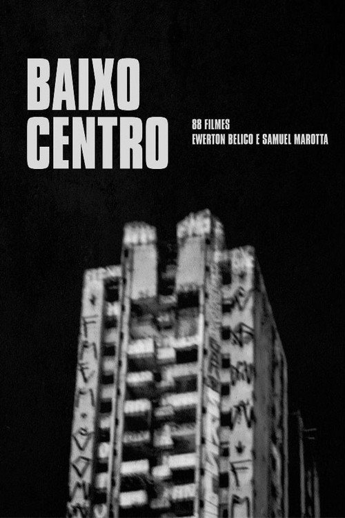 Baixo Centro постер